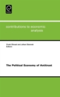 The Political Economy of Antitrust - Book