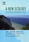 A New Ecology : Systems Perspective - Book