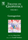 Treatise on Geophysics, Volume 5 : Geomagnetism - eBook