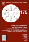 Scientific Bases for the Preparation of Heterogeneous Catalysts : Proceedings of the 10th International Symposium, Louvain-la-Neuve, Belgium, July 11-15, 2010 Volume 175 - Book
