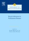 Recent Advances in Parkinsons Disease : Part I: Basic Research Volume 183 - Book