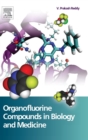 Organofluorine Compounds in Biology and Medicine - Book