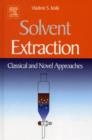 Solvent Extraction : Classical and Novel Approaches - Book