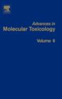 Advances in Molecular Toxicology : Volume 6 - Book