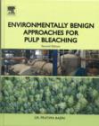 Environmentally Benign Approaches for Pulp Bleaching - Book