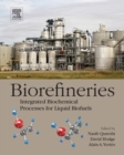 Biorefineries : Integrated Biochemical Processes for Liquid Biofuels - Book