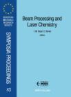 Beam Processing and Laser Chemistry - eBook