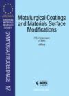 Metallurgical Coatings and Materials Surface Modifications - eBook