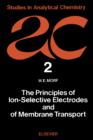 The Principles of Ion-Selective Electrodes and of Membrane Transport - eBook