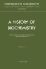 Selected Topics in the History of Biochemistry : Personal Recollections, Part II - eBook