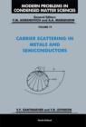 Carrier Scattering in Metals and Semiconductors - eBook