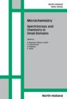Microchemistry : Spectroscopy and Chemistry in Small Domains - eBook