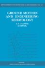 Ground Motion and Engineering Seismology - eBook