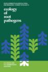 Ecology of Root Pathogens - eBook