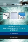 Bioscience and Bioengineering of Titanium Materials - Book