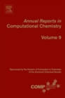 Annual Reports in Computational Chemistry : Volume 9 - Book