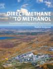 Direct Methane to Methanol : Foundations and Prospects of the Process - Book