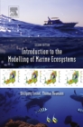 Introduction to the Modelling of Marine Ecosystems : Volume 72 - Book