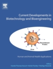 Current Developments in Biotechnology and Bioengineering : Human and Animal Health Applications - Book