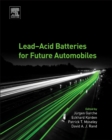 Lead-Acid Batteries for Future Automobiles - Book