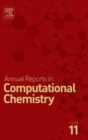 Annual Reports in Computational Chemistry : Volume 11 - Book