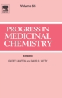 Progress in Medicinal Chemistry : Volume 55 - Book