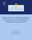 Neuroscience for Addiction Medicine: From Prevention to Rehabilitation - Methods and Interventions - eBook