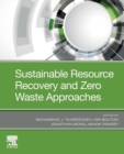 Sustainable Resource Recovery and Zero Waste Approaches - Book