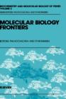 Molecular Biology Frontiers : Volume 2 - Book