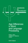 Age Differences in Word and Language Processing : Volume 110 - Book