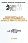 Fundamentals of Inorganic Membrane Science and Technology : Volume 4 - Book