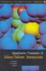 Quantitative Treatments of Solute/Solvent Interactions : Volume 1 - Book