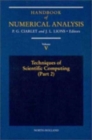 Techniques of Scientific Computing (Part 2) : Volume 5 - Book
