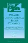 Parallel Computational Fluid Dynamics '96 : Algorithms and Results Using Advanced Computers - Book