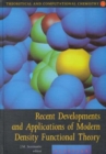 Recent Developments and Applications of Modern Density Functional Theory : Volume 4 - Book