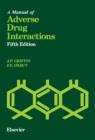 A Manual of Adverse Drug Interactions - Book