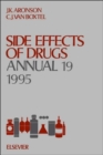 Side Effects of Drugs Annual : Volume 19 - Book