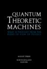 Quantum Theoretic Machines : What is thought from the point of view of Physics? - Book