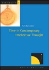 Time in Contemporary Intellectual Thought : Volume 2 - Book