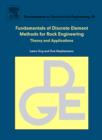 Fundamentals of Discrete Element Methods for Rock Engineering: Theory and Applications : Volume 85 - Book