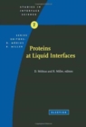 Proteins at Liquid Interfaces : Volume 7 - Book