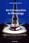 An Introduction to Rheology : Volume 3 - Book