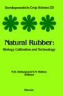 Natural Rubber : Biology, Cultivation and Technology Volume 23 - Book