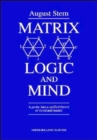 Matrix Logic and Mind : A Probe into a Unified Theory of Mind and Matter - Book