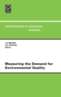 Measuring the Demand for Environmental Quality : Open Workshop : Revised Papers - Book