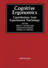 Cognitive Ergonomics : Contributions from Experimental Psychology - Book
