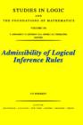 Admissibility of Logical Inference Rules : Volume 136 - Book