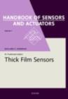 Thick Film Sensors : Volume 1 - Book