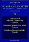 Techniques of Scientific Computing (Part 1) - Solution of Equations in Rn : Volume 3 - Book