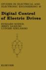 Digital Control of Electric Drives : Volume 43 - Book